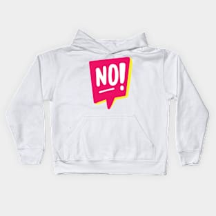 No! Kids Hoodie